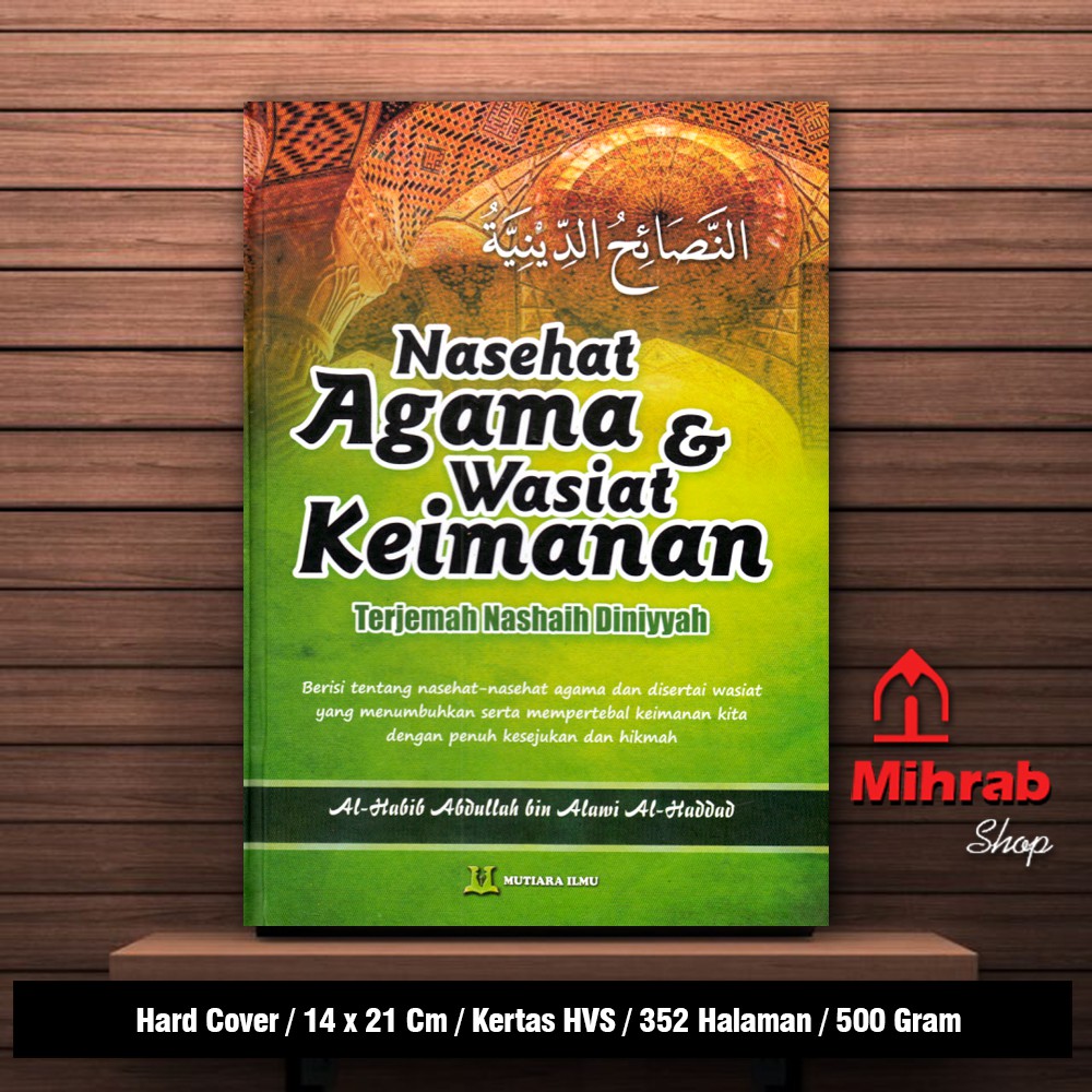 Nasehat Agama dan Wasiat Keimanan - Terjemah Nashoihud Diniyyah