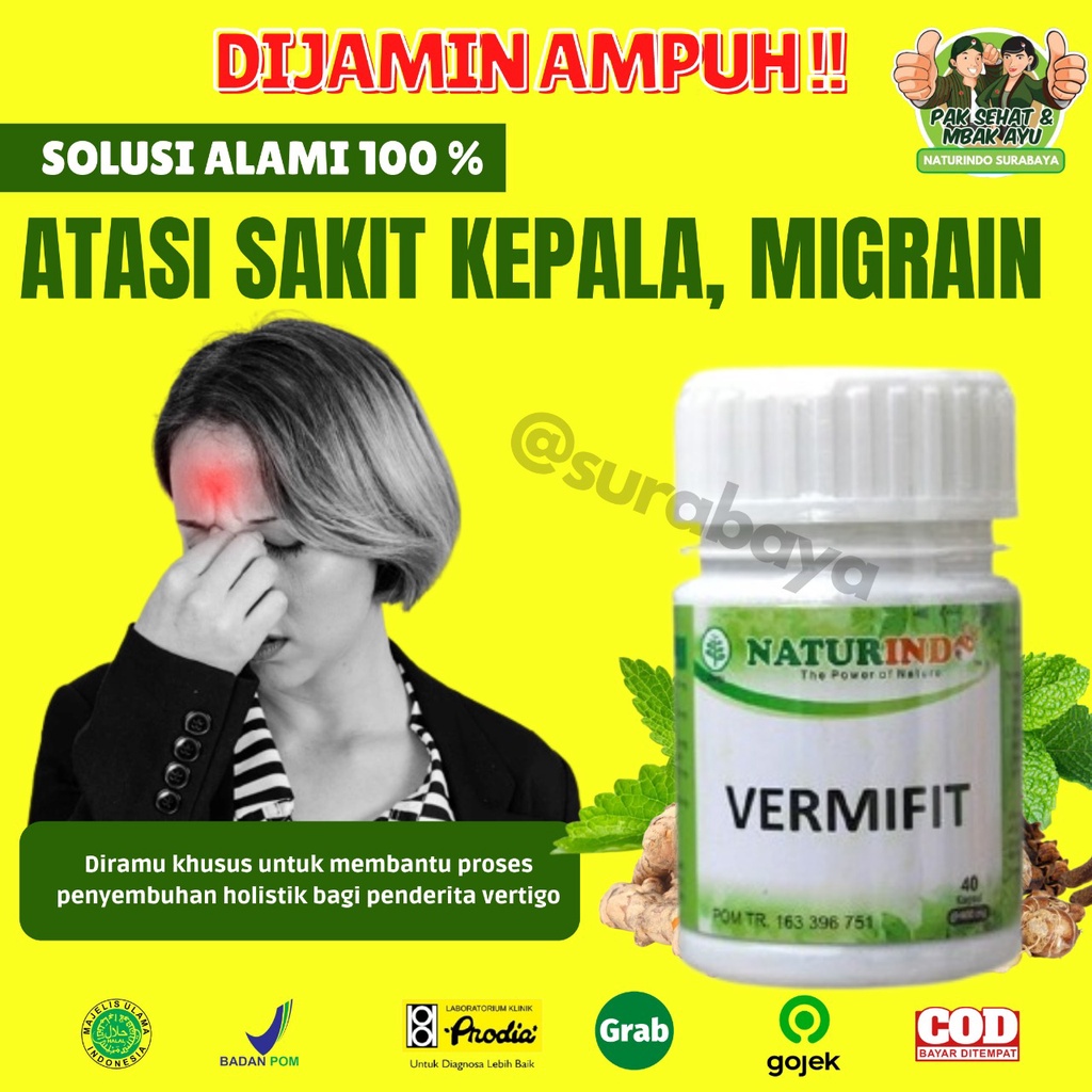 Obat Herbal Sakit Kepala Ampuh Obat Vertigo Alami Migrain Herbal Obat Migrain Ampuh Jamu Sakit Kepala Sebelah Obat Mumet Pusing berputar Tradisional Ampuh Obat sakit kepala vertigo migrain pusing berputar menahun migren sebelah VERMIFIT NATURINDO Surabaya-SAKIT KEPALA/MIGRAIN