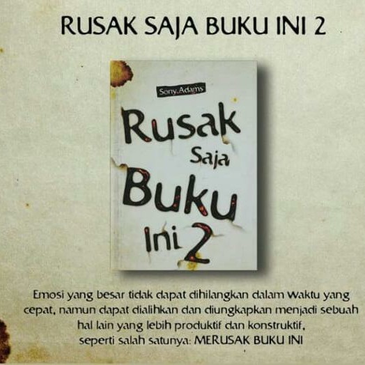 Rusak Saja Buku Ini 2 - Sony Adams