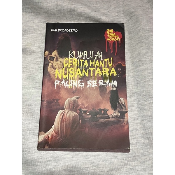 Kumpulan Cerita Hantu Nusantara (preloved)