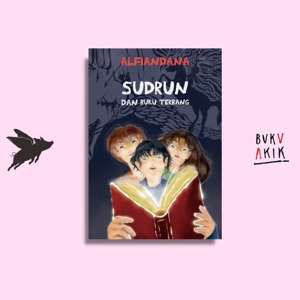 Sudrun dan Buku Terbang - Alfiandana