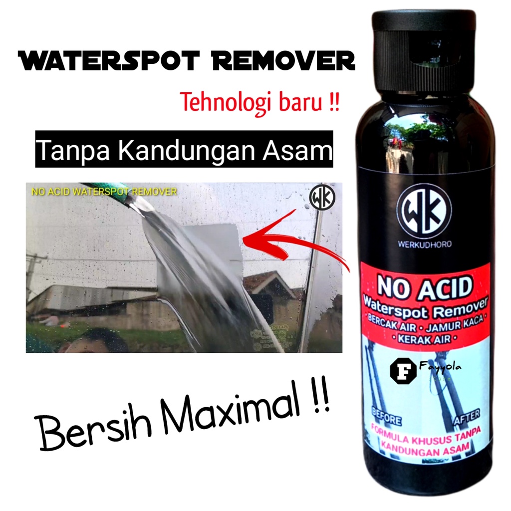 Pembersih Jamur Kaca Mobil / No Acid Waterspot Remover