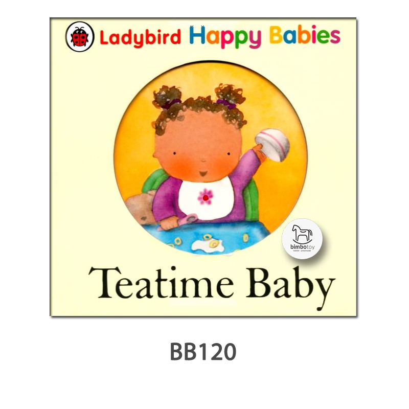 Bimbozone - Buku Cerita Anak Import - BB120 - Teatime Baby Board Book