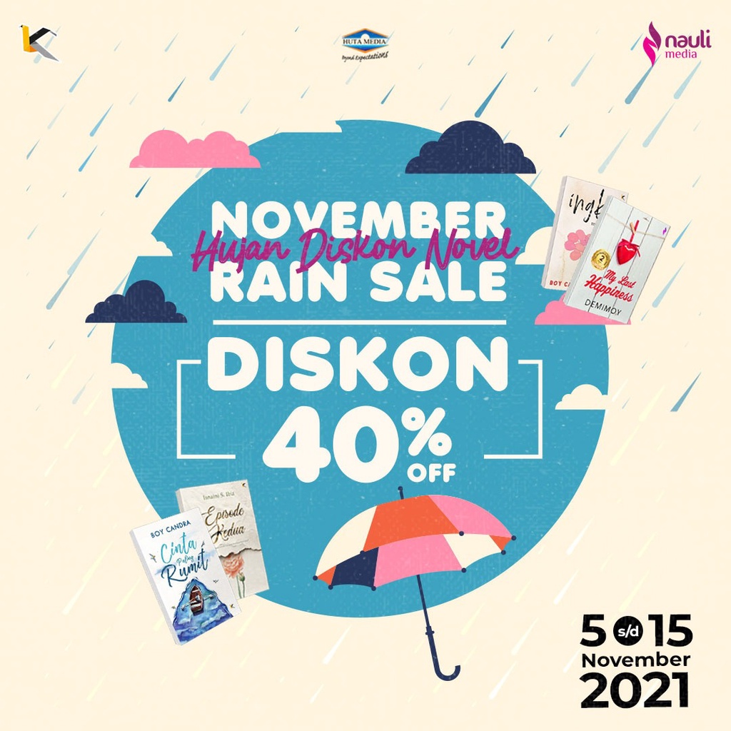 PROMO NOVEMBER RAIN 5-15 NOVEMBER 2021 ORIGINAL 100%