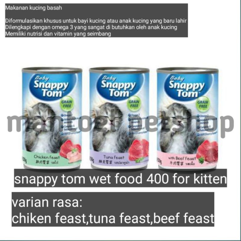 snappy tom baby/kitten wet food 400gr all varian rasa