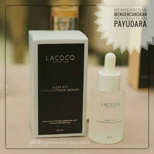 lacoco bust fit pengencang payudara - pembesar payudara - perawatan payudara