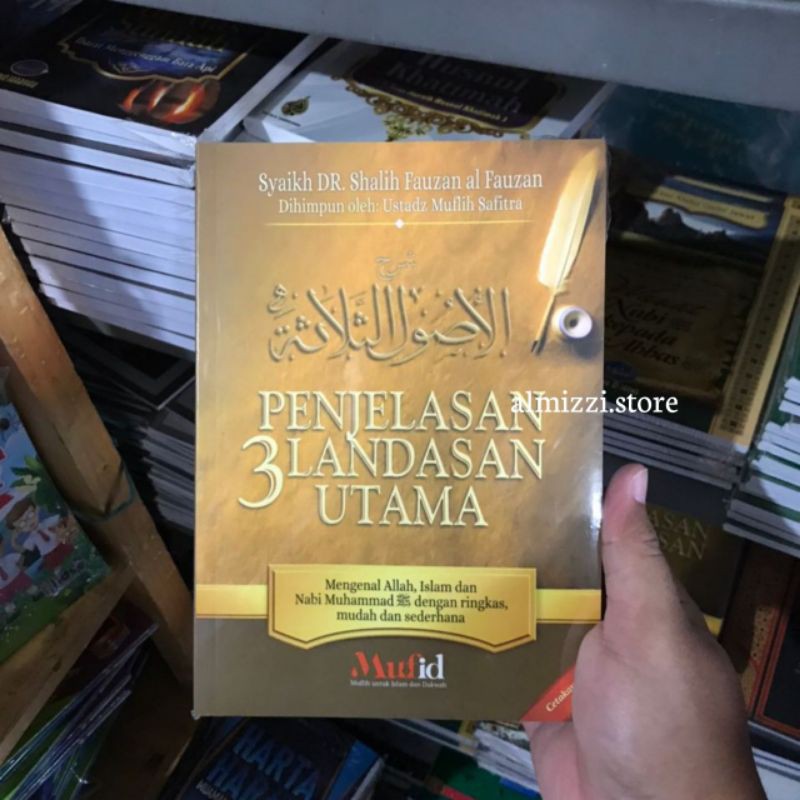 Buku Penjelasan 3 Landasan Utama // Syarah Ushul Tsalatsah Syaikh Fauzan