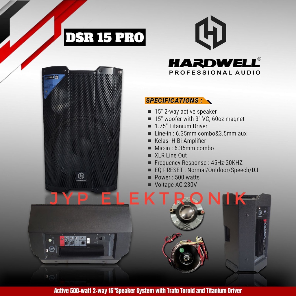 SPEAKER AKTIF HARDWELL DSR 15 PRO / HARDWELL DSR 15PRO ORIGINAL 15INCH