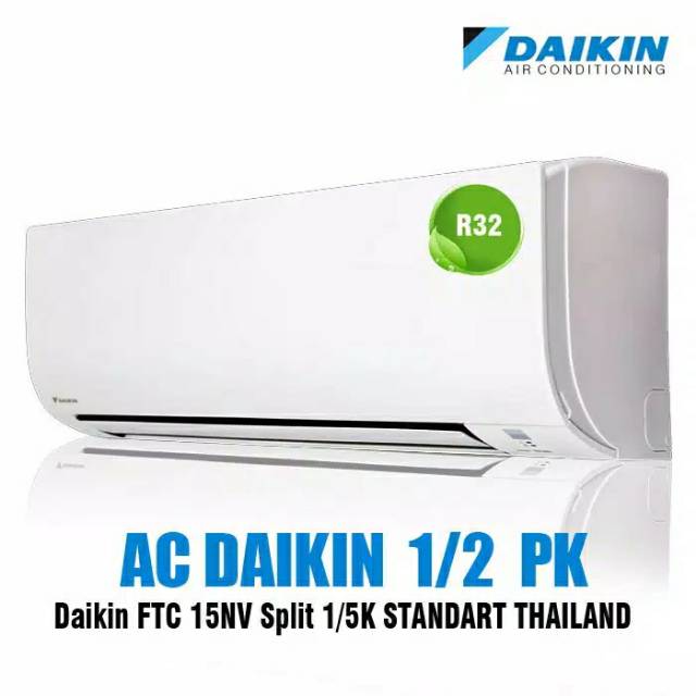 Ac Daikin 1/2PK FTC-15NV Standart Thailand