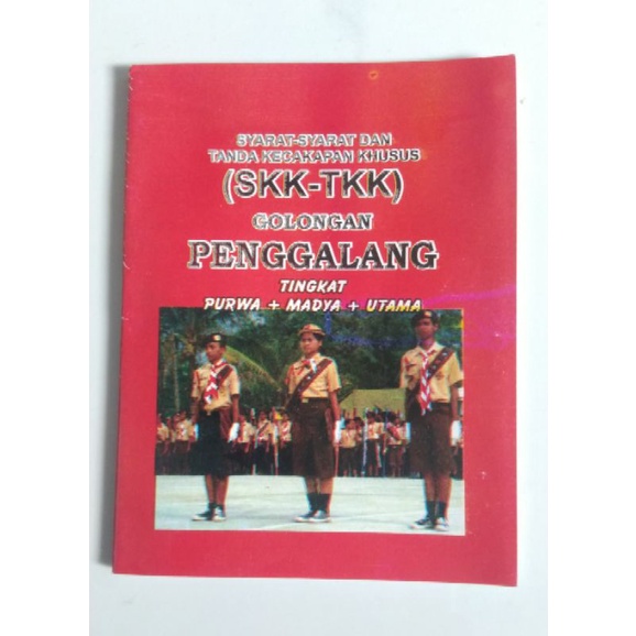 BUKU SKK SIAGA PENGGALANG PENEGAK