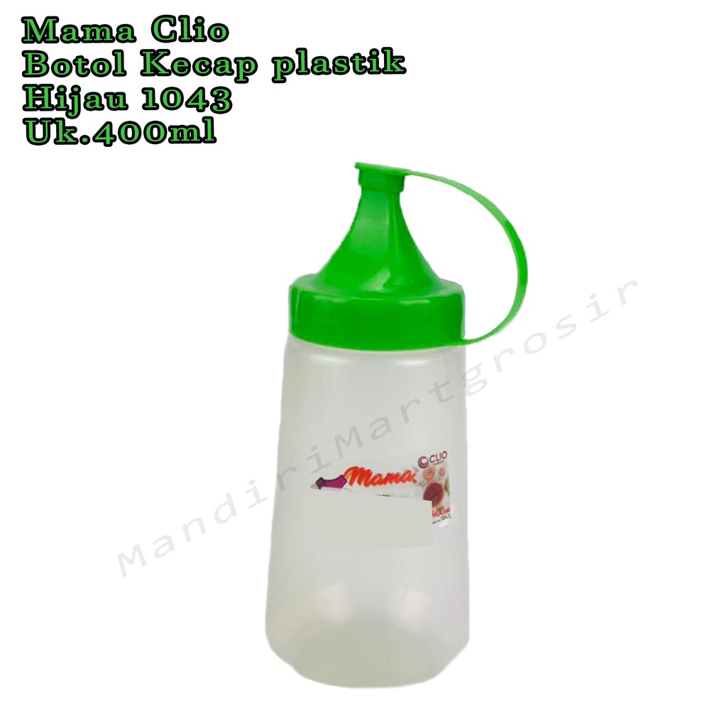 Botol Kecap plastik *Mama Clio * Hijau 1043 * 400ml