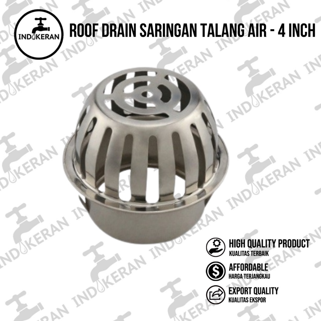 INDOKERAN - Roof Drain Saringan Talang Air - 4 Inch