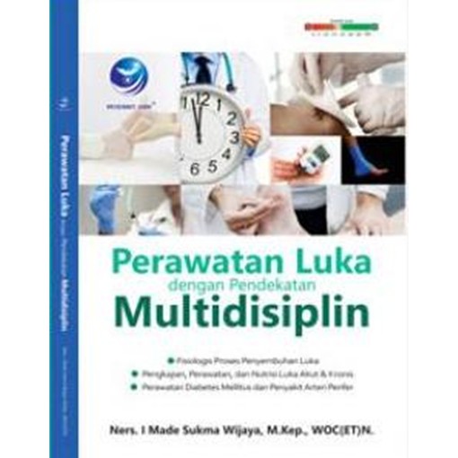 Buku Perawatan Luka Dengan Pendekatan Multidisiplin