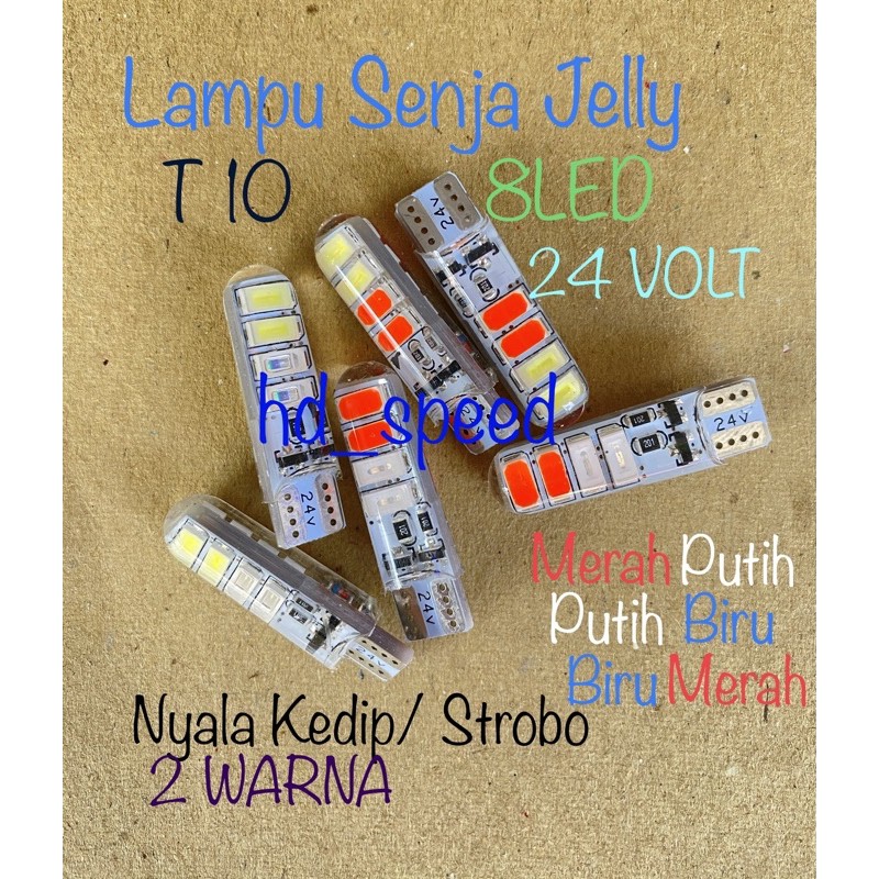 LAMPU SENJA JELLY T10 8LED 24VOLT 2WARNA KEDIP