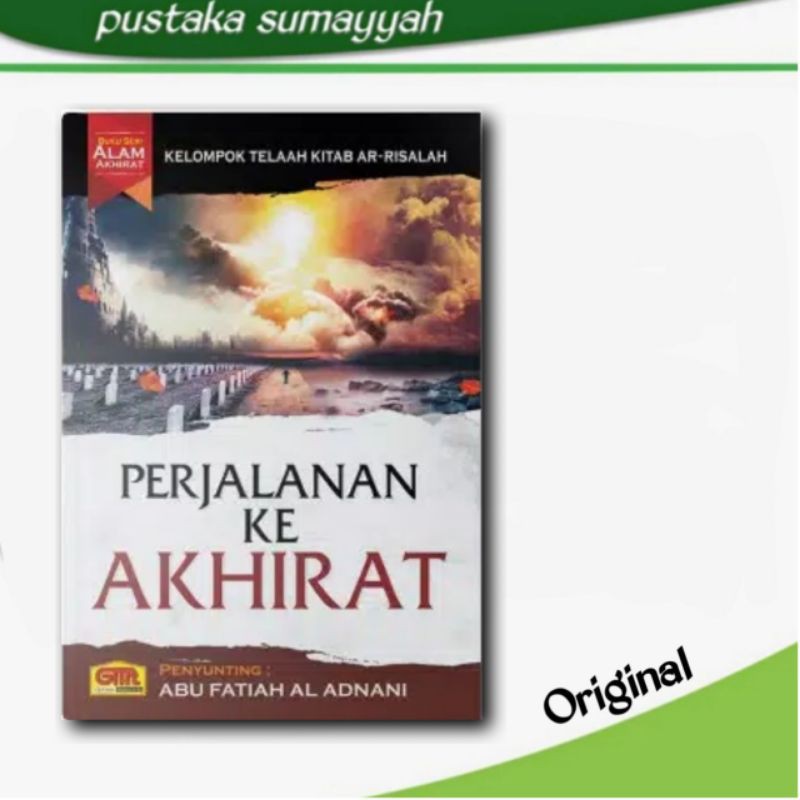 Perjalanan Ke Akhirat Pustaka Arafah