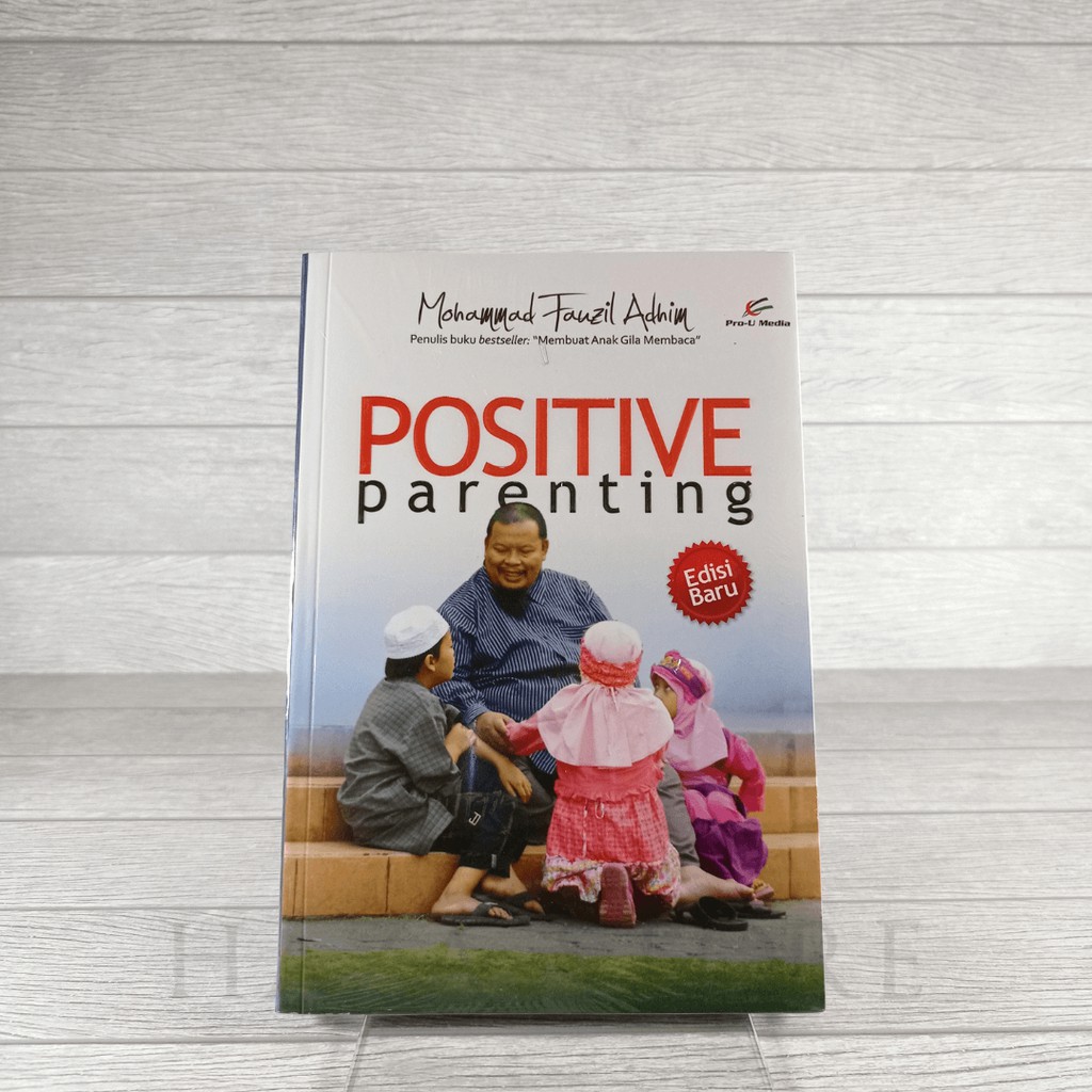 Buku Positive Parenting - Pro U Media 100% Original