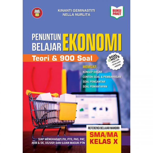 Jual BUKU PENUNTUN BELAJAR EKONOMI UNTUK SISWA SMA-MA KELAS X PLUS 1000 ...