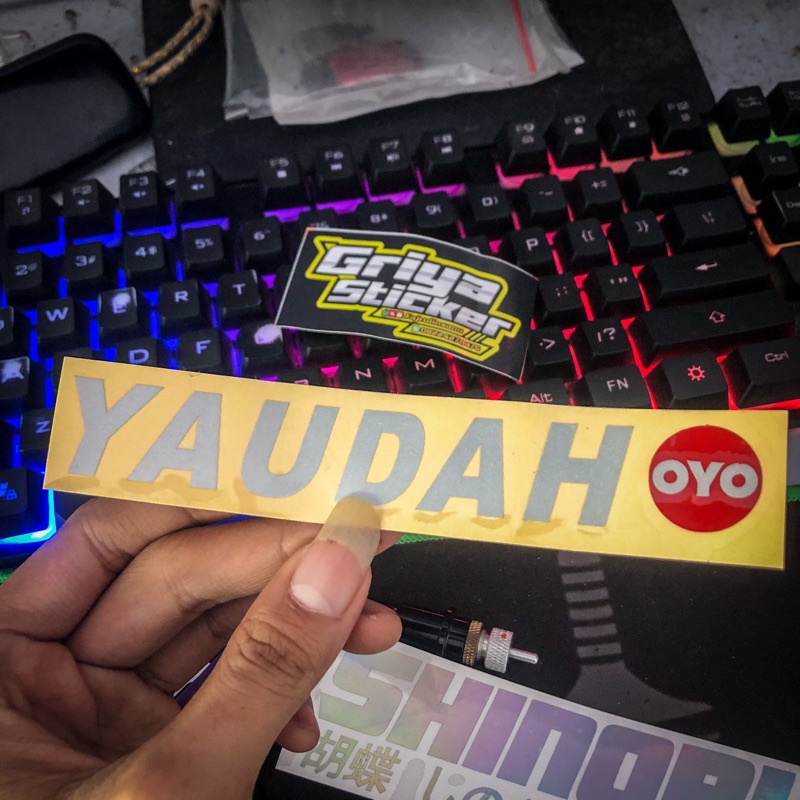 Sticker YAUDAH OYO stiker cutting viral