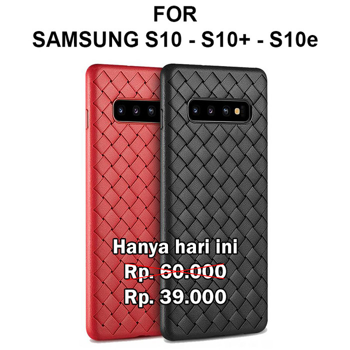Woven case Samsung S10 - S10 Plus - S10e softcase casing hp cover tpu