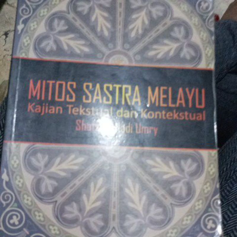 mitos sastra Melayu kajian tekstual dan kontekstual Safwan Hadi Umri