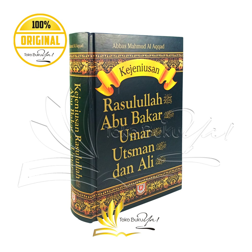 Kejeniusan Rasulullah, Abu Bakar, Umar, Utsman, Ali - Pustaka Azzam