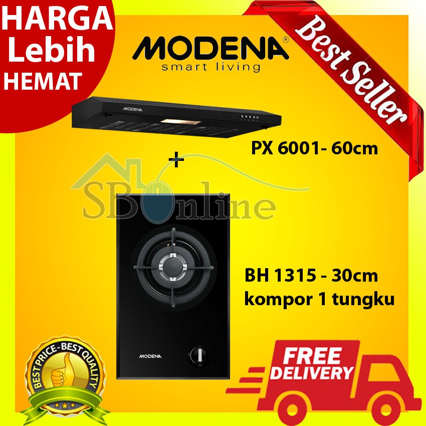 Paket Hemat Kompor Tanam 1 Tungku Modena BH 1315 Dan Cooker Hood PX 6001