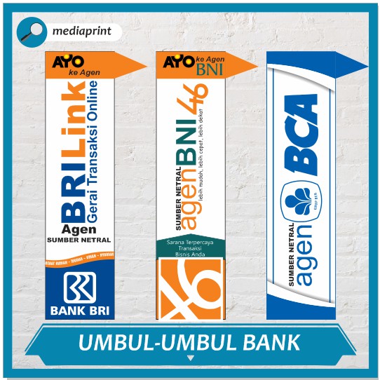 UMBUL UMBUL BENDERA KAIN AGEN BANK BRILINK BCA BNI46 SIMPEDES