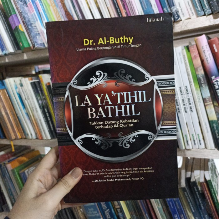 Buku La Ya'tihil Bathil Dr. Al-Buthi preloved original