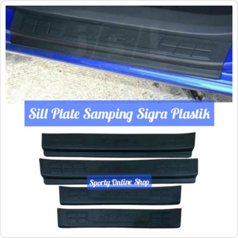 Sill Plate Samping Sigra Plastik