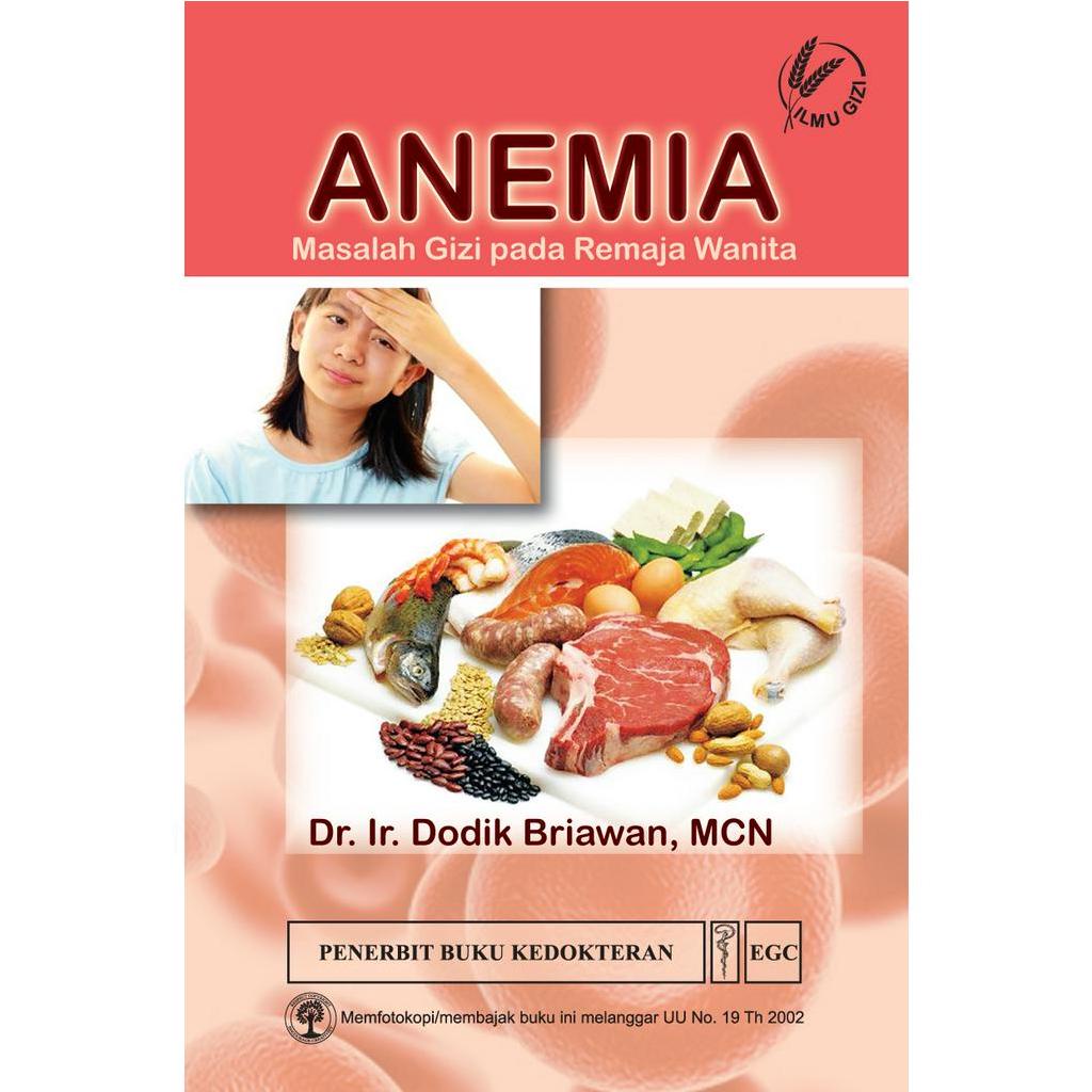 EGC MEDAN Anemia Masalah Gizi pada Remaja Wanita