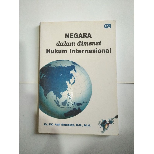 Negara Dalam Dimensi Hukum Internasional