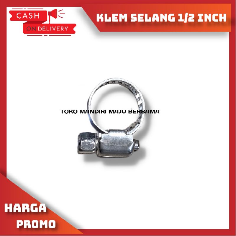 klem selang 1/2&quot; inch / Clamp / Penjepit Selang