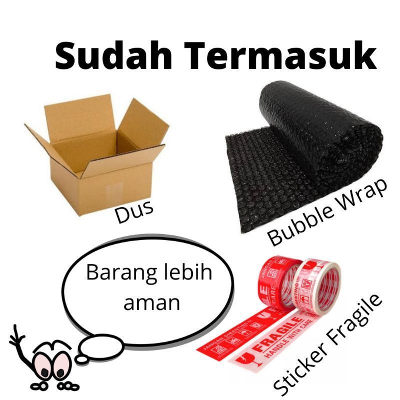 

EXTRA PACKING TAMBAHAN BUBBLEWRAP ( AGAR PACKING LEBIH AMAN / SAFETY )