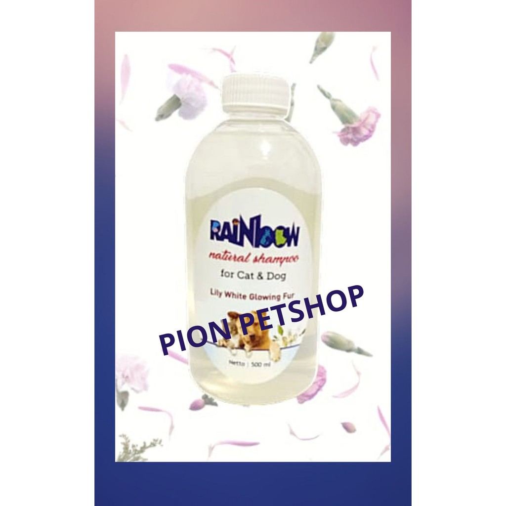 RAINBOW NATURAL SHAMPO KUCING &amp; ANJING MURAH ukuran 500 ml (Tutup ULIR/CAP)