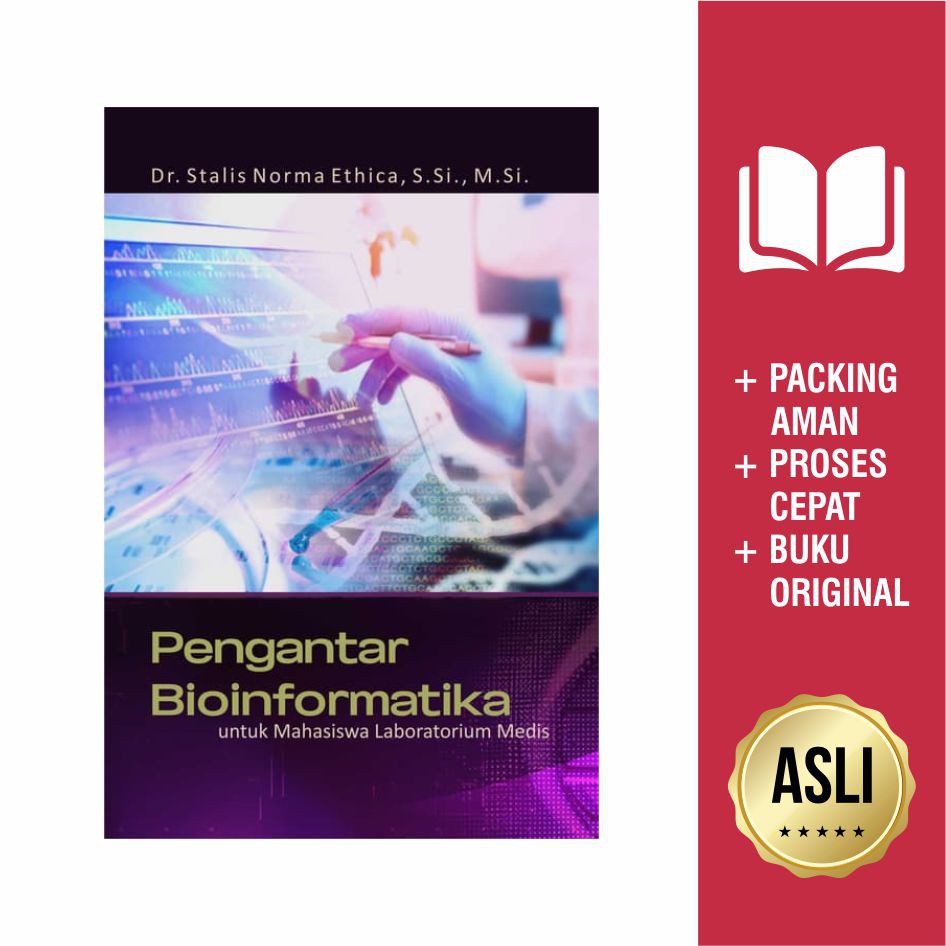 Jual Buku Pengantar Bioinformatika Untuk Mahasiswa Laboratorium Medis ...