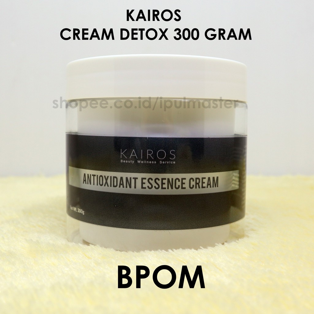 CREAM DETOX KRIM DETOX DETOKS ANTI OXIDANT KAIROS ORIGINAL BPOM 300 g