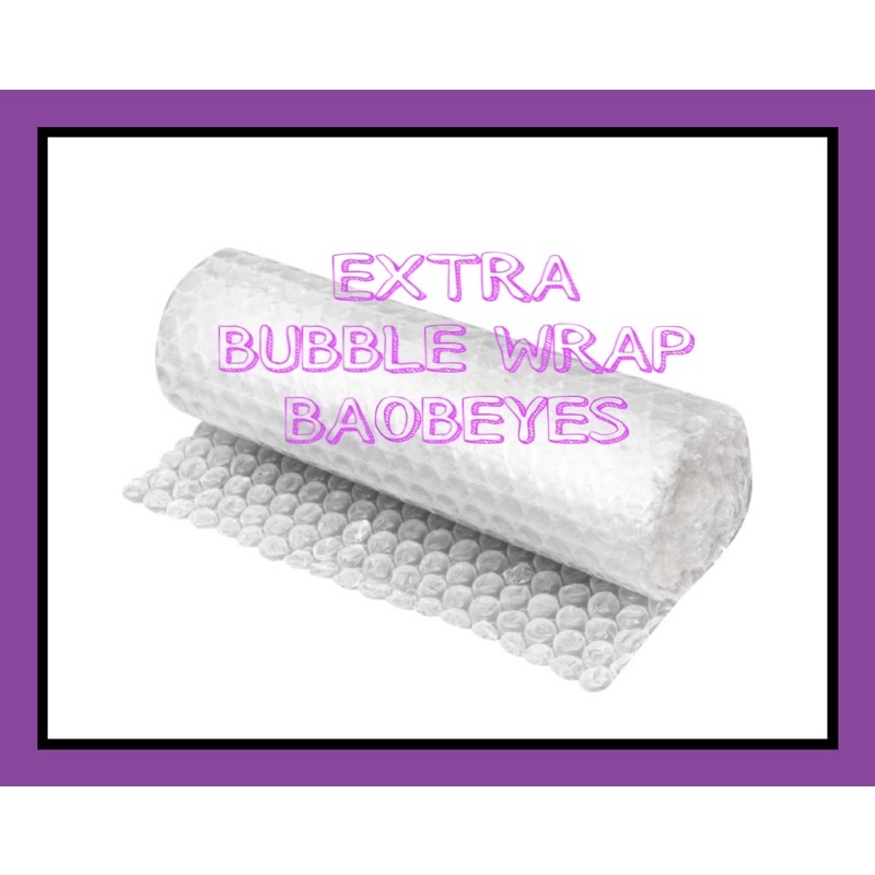 

✨ Baobeyes ✨ | Tambahan Extra Bubble Wrap