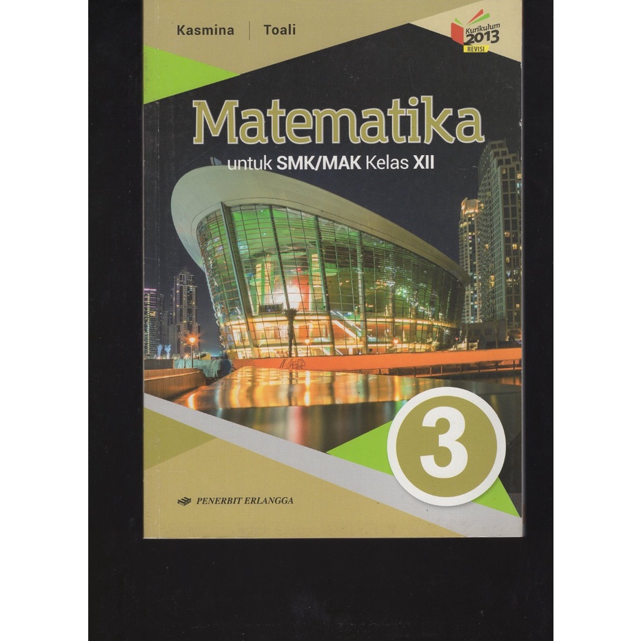 

BUKU MATEMATIKA SMK/MAK KELAS XII