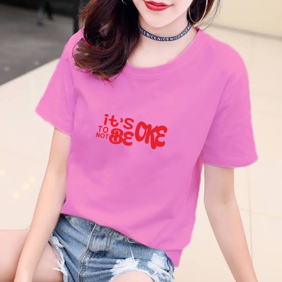 YOURSTYLE1119 - KAOS IT'S OKE NOT TO BE OKE BAJU KAOS WANITA DISTRO UNISEX OVERSIZE JUMBO KEKINIAN TERLARIS