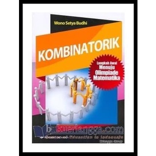 Langkah Awal Menuju Olimpiade Matematika: Kombinatorik