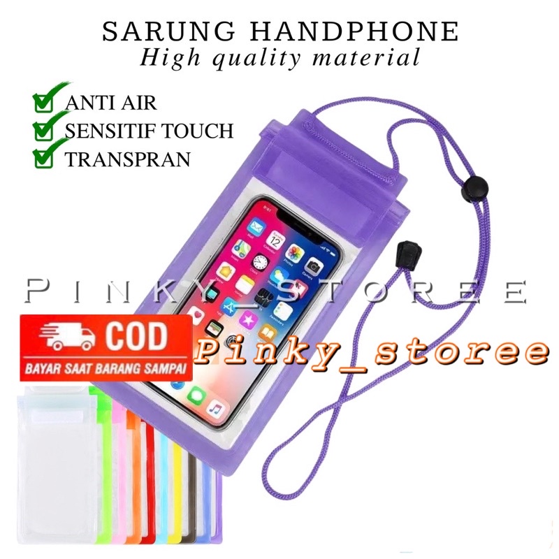 WATERPROOF HP / SARUNG PELINDUNG HANDPHONE / ANTI AIR PERLENGKAPAN BERENANG / PELINDUNG HP ANTI AIR