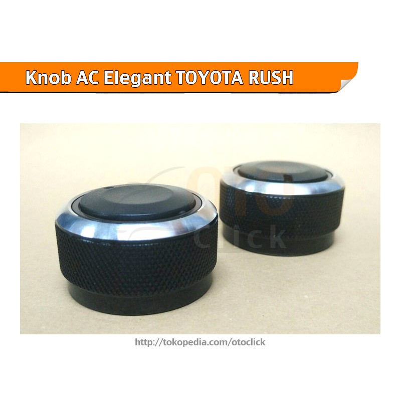 Knob AC Elegant Bundar untuk Mobil Toyota RUSH Murah