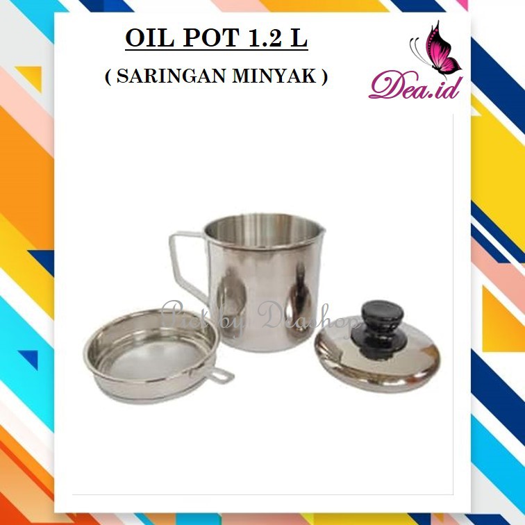 [DEASHOP] OIL POT SARINGAN MINYAK DAN TEMPAT SIMPAN MINYAK BAHAN STAINLESS 1.2 LITER