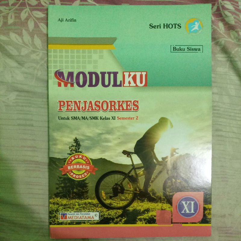 Buku Modulku PJOK / Penjasorkes / Pendidikan Jasmani Olahraga SMA Kelas 11 / XI Semester 2 Mediatama