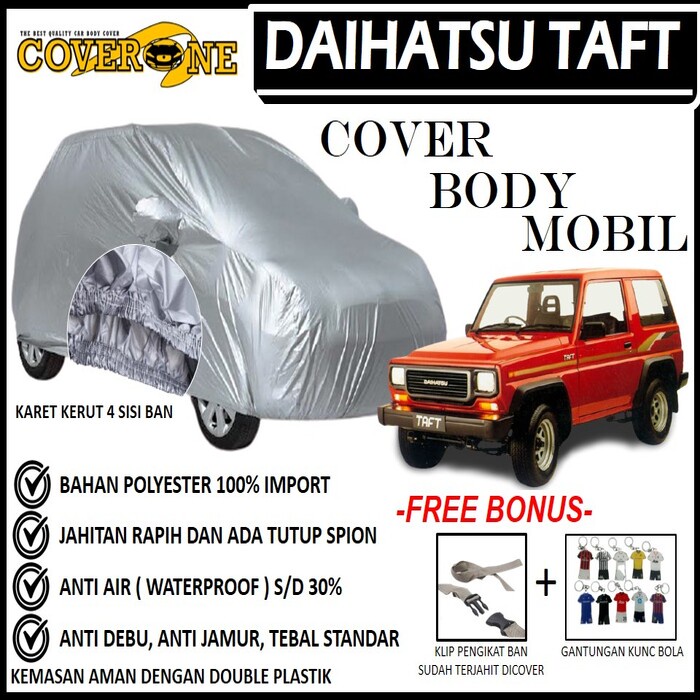 Selimut Sarung Body Cover Mobil TAFT / Mantel Penutup Mobil TAFT / Cover Mobil Outdoor Indoor / Selimut Mobil / Sarung Mobil / Cover Mobil Waterproof Anti Air Free Pengikat Ban