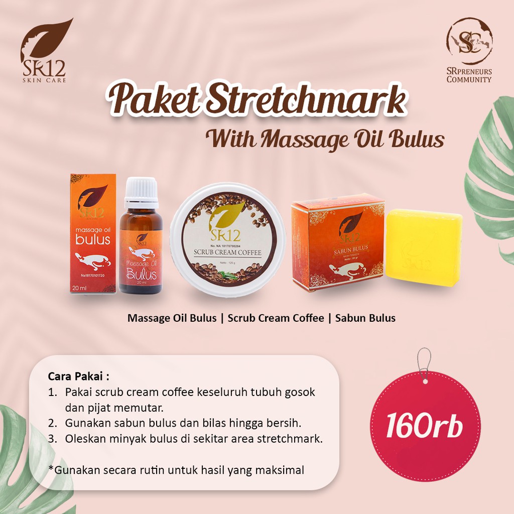 SR12 PAKET PENGHILANG STRETCHMARK / MENGENCANGKAN KULIT / MENCERAHKAN KULIT