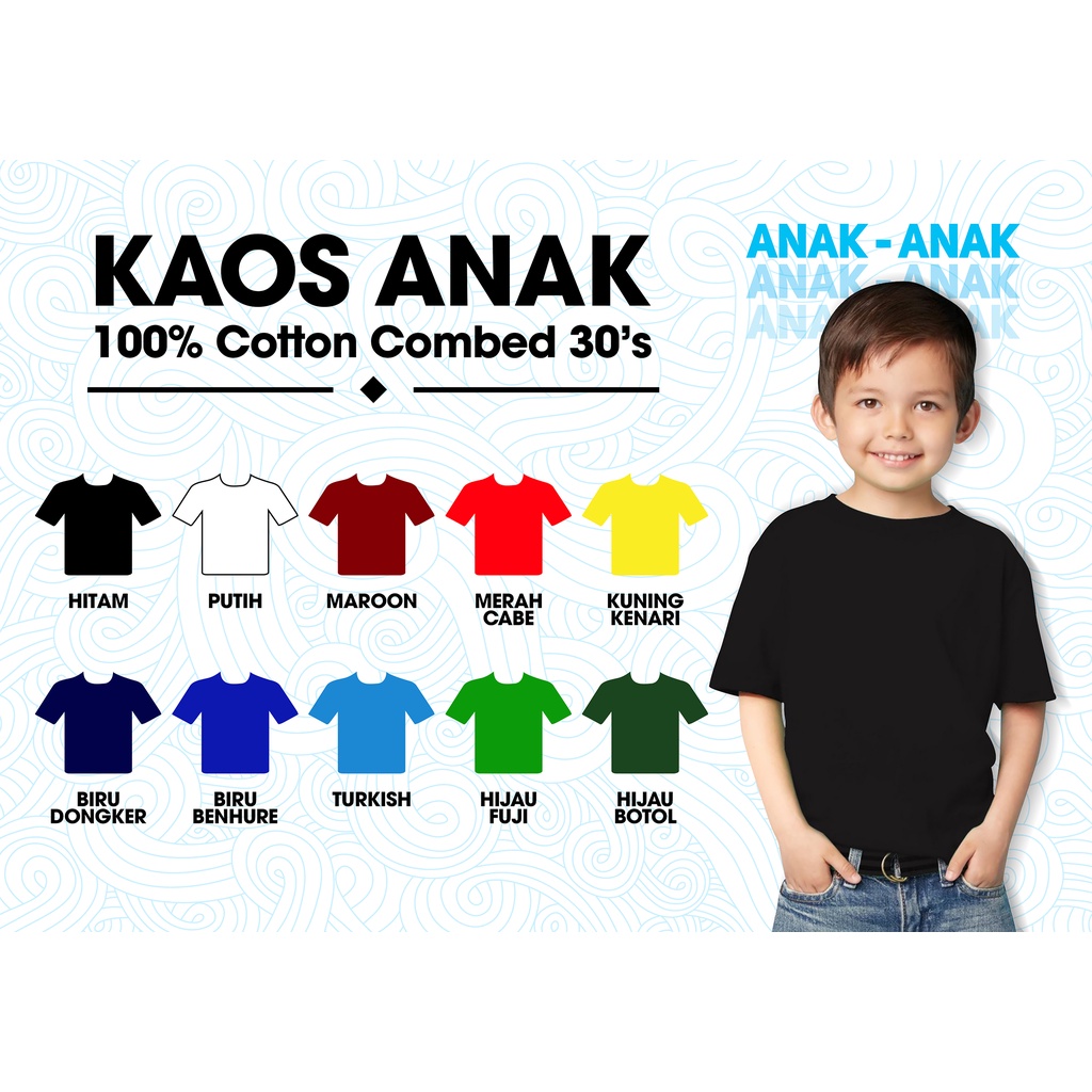 KAOS POLOS ANAK/ KAOS POLOS ANAK MURAH/ KAOS POLOS ANAK COMBED 30S