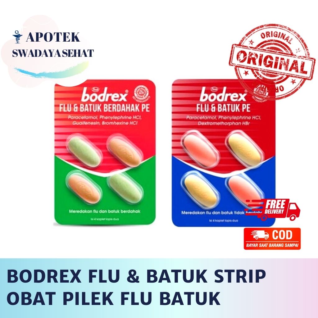 BODREX FLU BATUK Berdahak PE &amp; Batuk Tidak Berdahak Strip 4 Tablet - Obat Demam Pilek Batuk