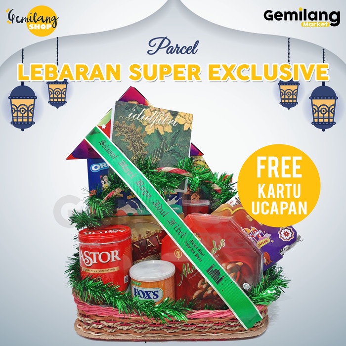 

PARCEL LEBARAN / HAMPERS LEBARAN SUPER EXCLUSIVE