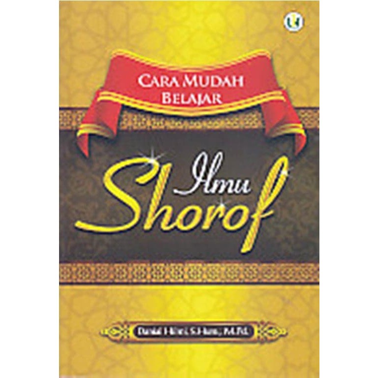 CARA MUDAH BELAJAR ILMU  SHOROF  DANIAL HILMI ORIGINAL BUKU 